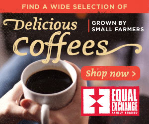 Equal Exchange - Delicious Coffees Grown by Small Farmers